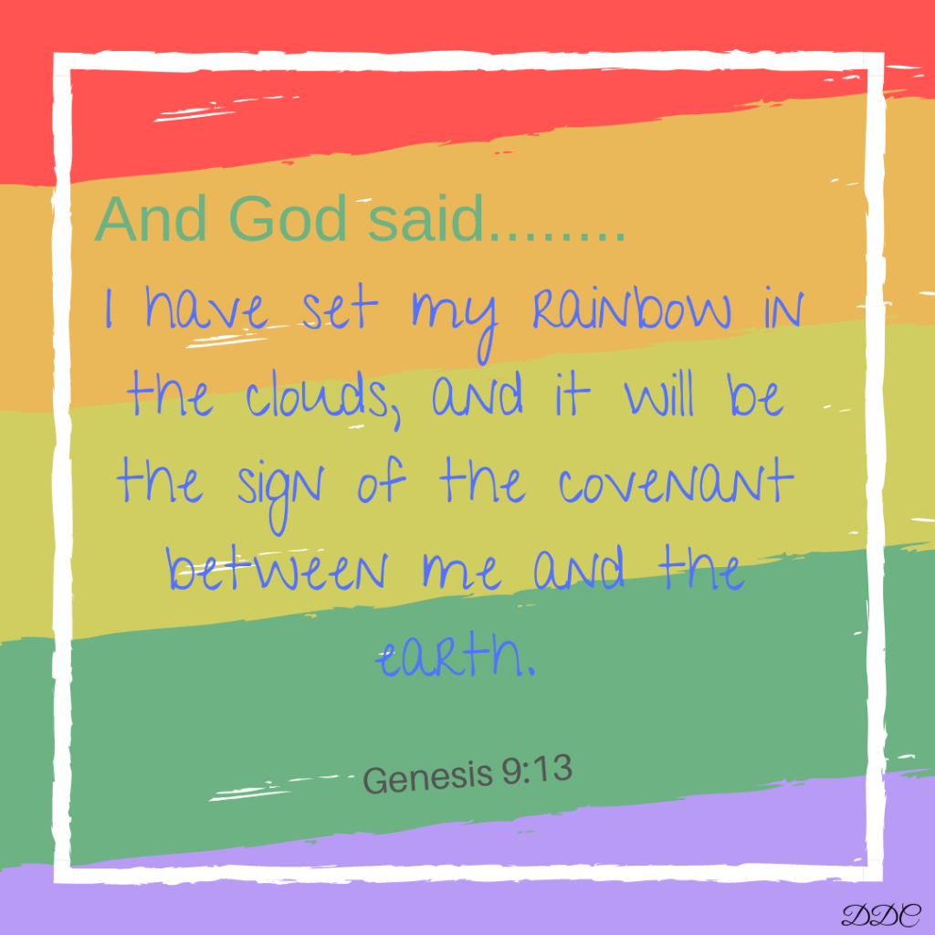 When Clouds Gather, Remember the&nbsp;Rainbow